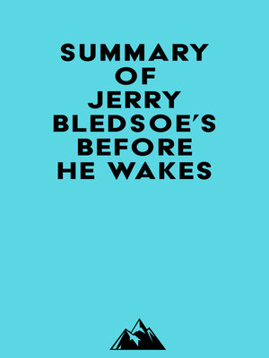 cover image of Summary of Jerry Bledsoe's Before He Wakes